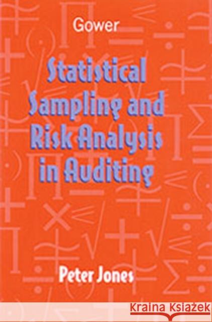 Statistical Sampling and Risk Analysis in Auditing  9780566080807 Gower Publishing Ltd