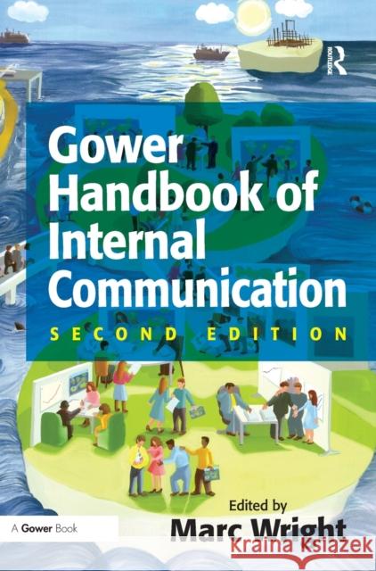 Gower Handbook of Internal Communication  9780566086892 Gower Publishing Ltd