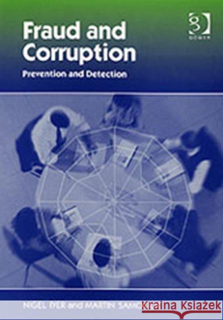 Fraud and Corruption: Prevention and Detection Iyer, Nigel 9780566086991 