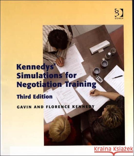Kennedys' Simulations for Negotiation Training  9780566087387 Gower Publishing Ltd