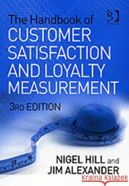 The Handbook of Customer Satisfaction and Loyalty Measurement  9780566087448 Gower Publishing Ltd