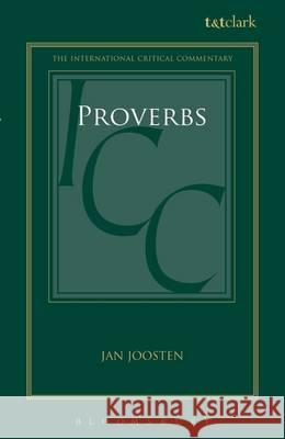Proverbs 1-9 Jan Joosten 9780567030818 T & T Clark International