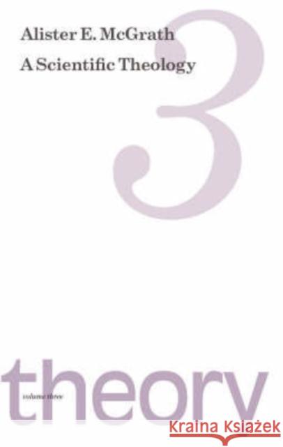 A Scientific Theology Alister E. Mcgrath 9780567031242