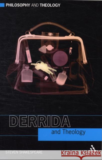 Derrida and Theology Steven Shakespeare 9780567032409 0