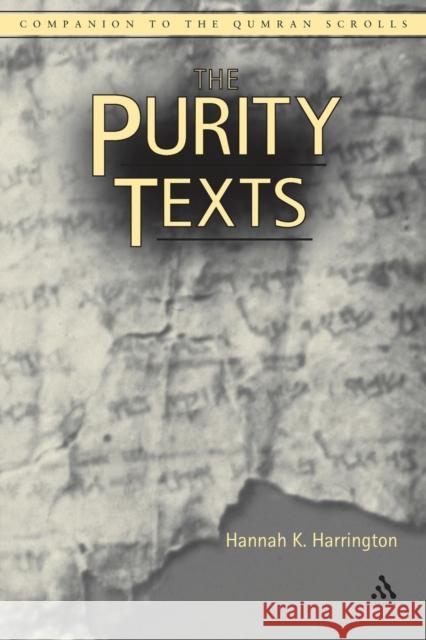 The Purity Texts Harrington, Hannah 9780567045294 T. & T. Clark Publishers