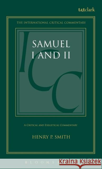 Samuel I and II H. P. Smith Henry P. Smith 9780567050052 T. & T. Clark Publishers
