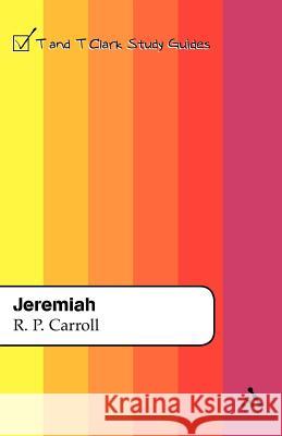 Jeremiah Robert P. Carroll 9780567082558