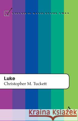 Luke Christopher M. Tuckett 9780567082657