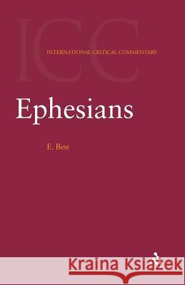 Ephesians Ernest Best C. E. B. Cranfield Graham Davies 9780567084453 T. & T. Clark Publishers