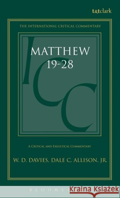 Matthew: Volume 3: 19-28 Davies, W. D. 9780567085184 T. & T. Clark Publishers