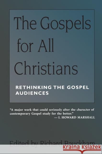 Gospels for All Christians Richard Bauckham 9780567085979 T&T Clark