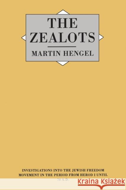 Zealots Martin Hengel 9780567293725 T. & T. Clark Publishers