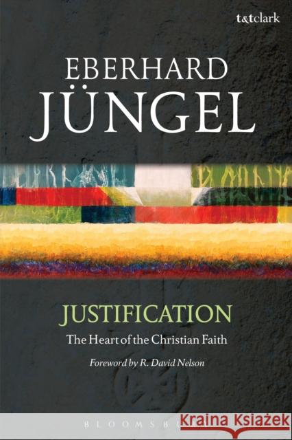 Justification Eberhard Jungel 9780567339133