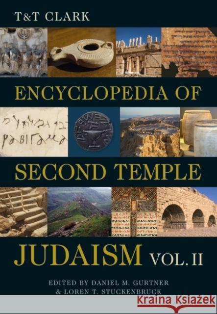 T&T Clark Encyclopedia of Second Temple Judaism Volume Two  9780567716910 Bloomsbury Publishing PLC