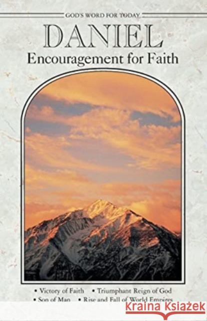 God's Word for Today: Daniel: Encouragement for Faith Concordia Publishing House 9780570095934 Concordia Publishing House