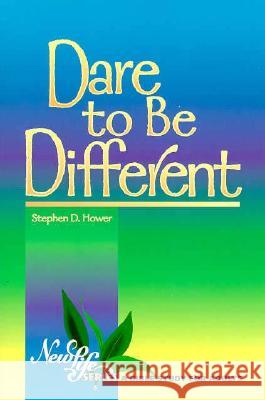 Dare to be Different S Hower 9780570096870 Concordia Publishing House Ltd