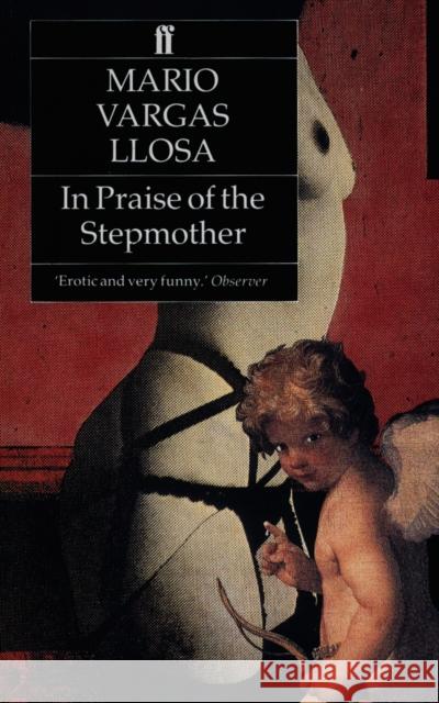 In Praise of the Stepmother Mario Vargas Llosa 9780571141357