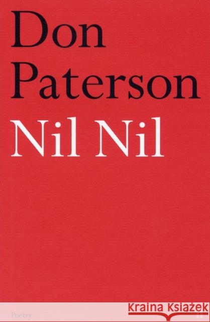 Nil Nil Don Paterson 9780571168088 Faber & Faber