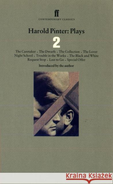 Harold Pinter Plays 2: The Caretaker; Night School; The Dwarfs; The Collection; The Lover Harold Pinter 9780571177448 Faber & Faber