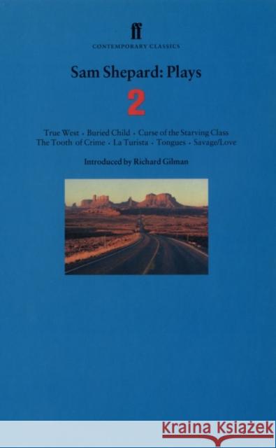 Sam Shepard Plays 2 Sam Shepard 9780571190744 Faber & Faber