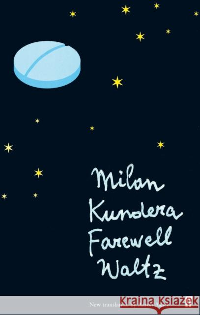 Farewell Waltz Milan Kundera 9780571194711 Faber & Faber