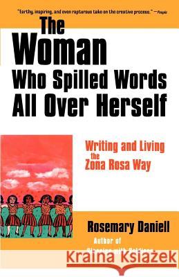 The Woman Who Spilled Words All Over Herself Rosemary Daniell 9780571199358 Faber & Faber