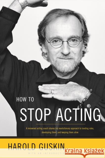 How to Stop Acting Harold Guskin Kevin Kline 9780571199990