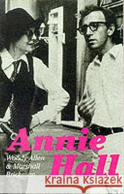 Annie Hall Woody Allen Marshall Brickman 9780571202140 FABER AND FABER