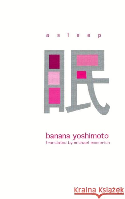 Asleep Banana Yoshimoto 9780571205370