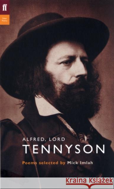 Alfred, Lord Tennyson Alfred Tennyson 9780571207008 Faber & Faber