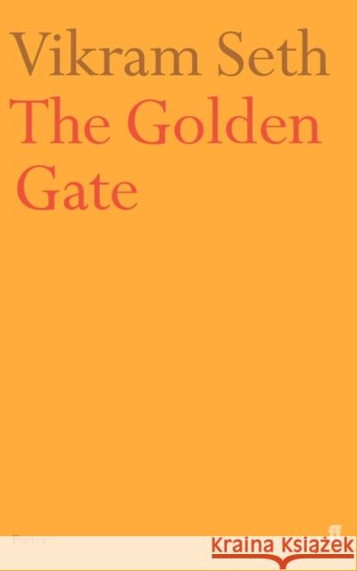 The Golden Gate Vikram Seth 9780571212651 Faber & Faber