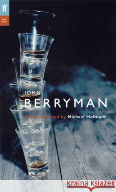 John Berryman Michael Hofmann 9780571217816