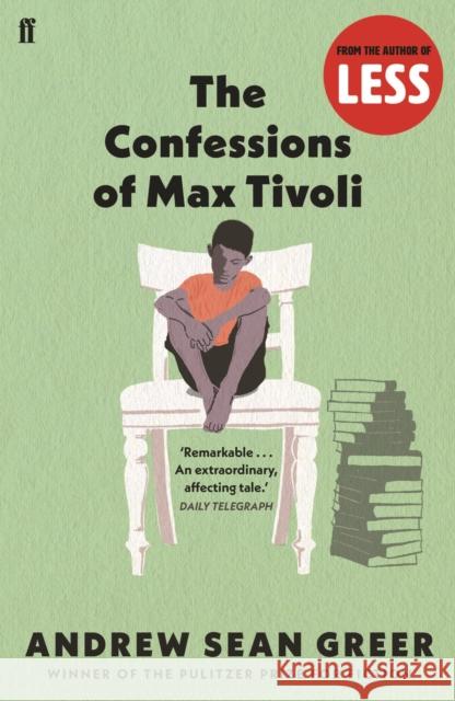 The Confessions of Max Tivoli Andrew Sean Greer 9780571220229 Faber & Faber