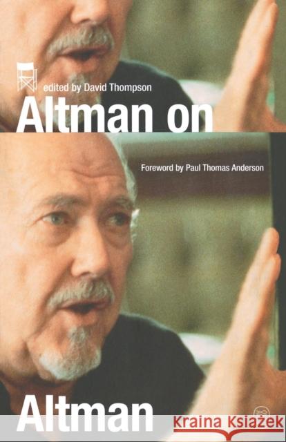 Altman on Altman David Thompson Paul Thomas Anderson 9780571220892