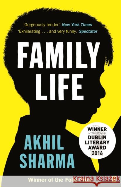 Family Life Akhil Sharma 9780571224548