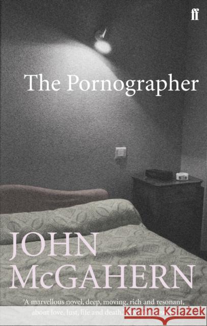 The Pornographer John Mcgahern 9780571225712 Faber & Faber