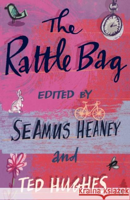 The Rattle Bag: An Anthology of Poetry Seamus Heaney 9780571225835