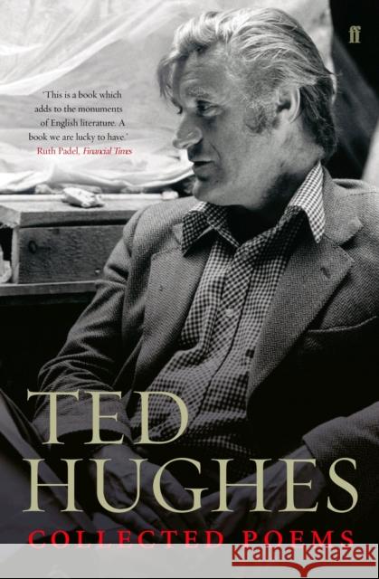 Collected Poems of Ted Hughes Ted Hughes 9780571227907 Faber & Faber