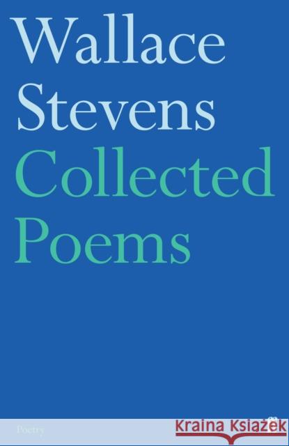 Collected Poems Wallace Stevens 9780571228744