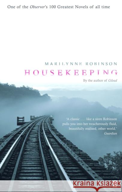 Housekeeping Marilynne Robinson 9780571230082 Faber & Faber