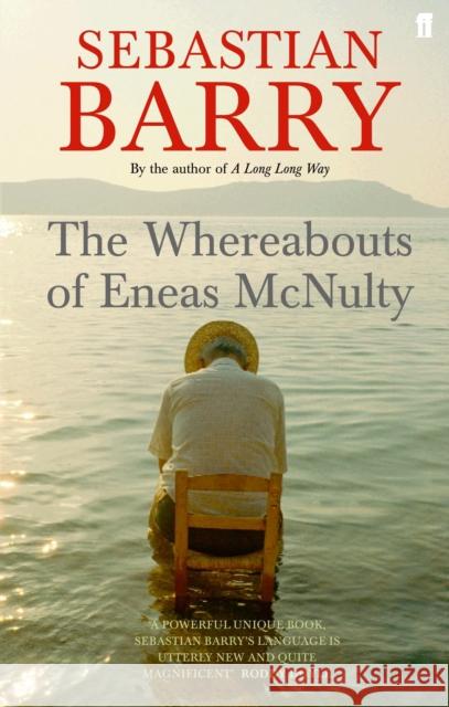 The Whereabouts of Eneas McNulty Sebastian Barry 9780571230143