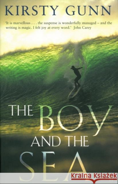 The Boy and the Sea Kirsty Gunn 9780571230198