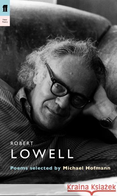 Robert Lowell Robert Lowell 9780571230402