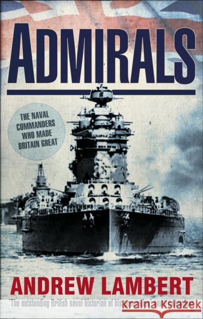 Admirals Andrew Lambert 9780571231577
