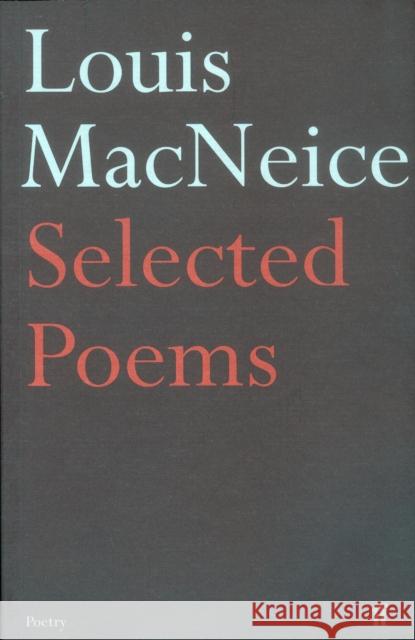 Selected Poems Louis MacNeice 9780571233816