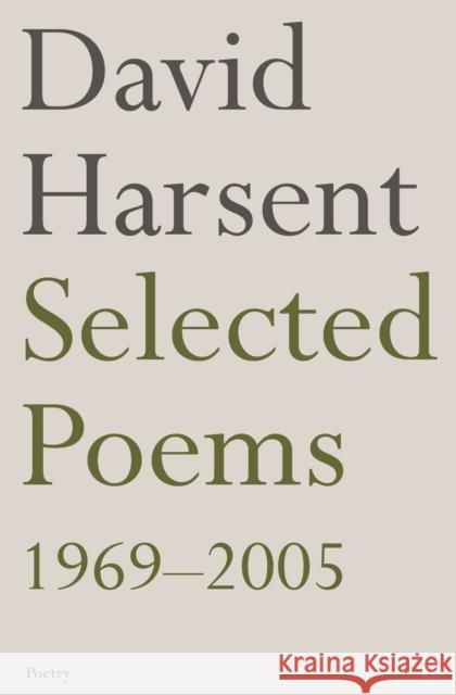 Selected Poems David Harsent David Harsent 9780571234011