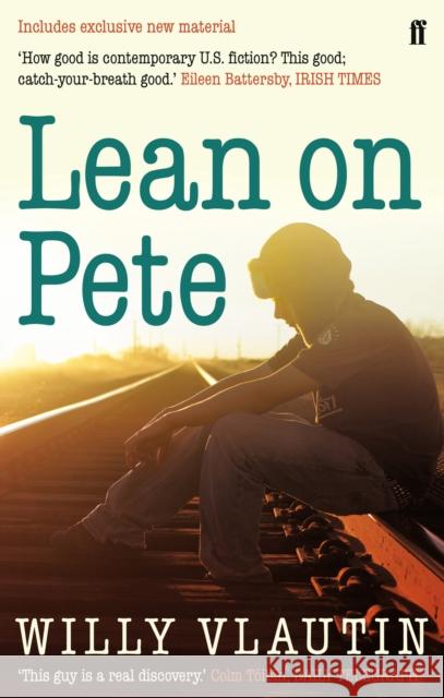 Lean on Pete Willy Vlautin 9780571235735