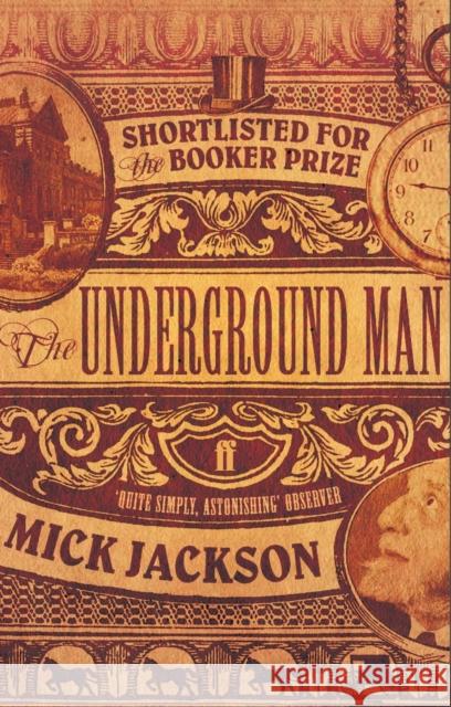 The Underground Man Mick Jackson 9780571236299