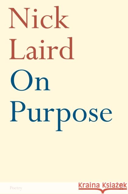 On Purpose Nick Laird 9780571237388