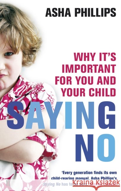 Saying No Asha Phillips 9780571241576
